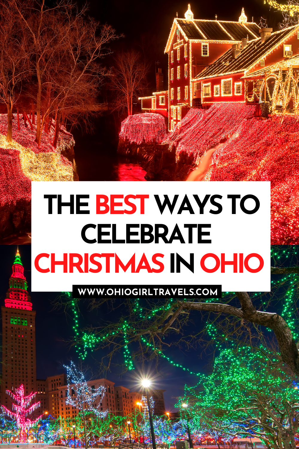Ohio In December The Best Ways To Celebrate Christmas In Ohio - Ohio Girl Travels